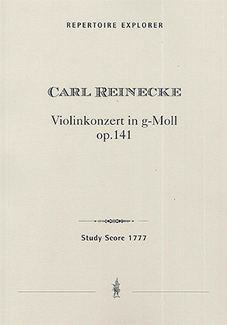 Carl Reinecke: Konzert g-Moll op. 141