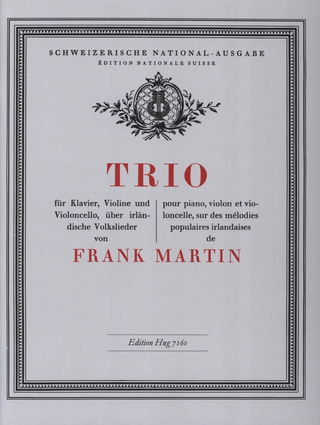 Frank Martin - Trio über irische Volkslieder