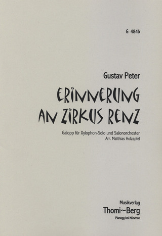 Gustav Peter: Erinnerung an Zirkus Renz