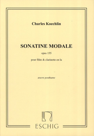 Charles Koechlin - Sonatine modale op. 155