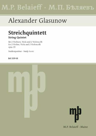 Alexander Glasunow - Quintett A-Dur