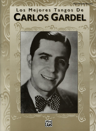 Carlos Gardel - Los Mejores Tangos de Carlos Gardel