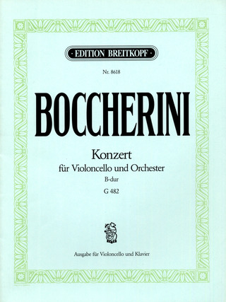 Luigi Boccherini: Violoncello Concerto in Bb major G 482