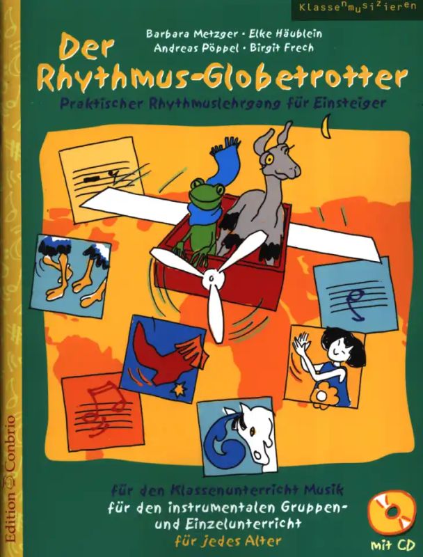 Barbara Metzger et al. - Der Rhythmus-Globetrotter