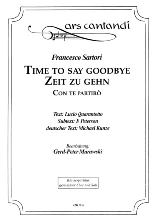 Francesco Sartori - Time to say goodbye / Zeit zu gehn (Con te partirò)