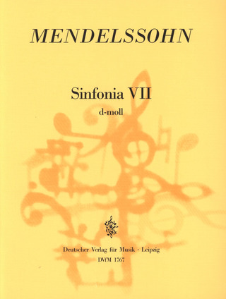 Felix Mendelssohn Bartholdy - Sinfonia VII d-moll