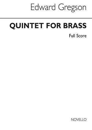 Edward Gregson - Quintet For Brass
