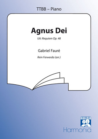 Gabriel Fauré - Agnus Dei