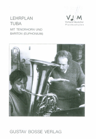 Lehrplan Tuba. Mit Tenorhorn und Bariton (Euphonium)