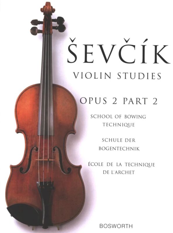 Otakar Ševčík - École de la technique de l'archet op. 2/2
