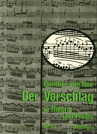 Günther von Noé - Der Vorschlag in Theorie und Praxis