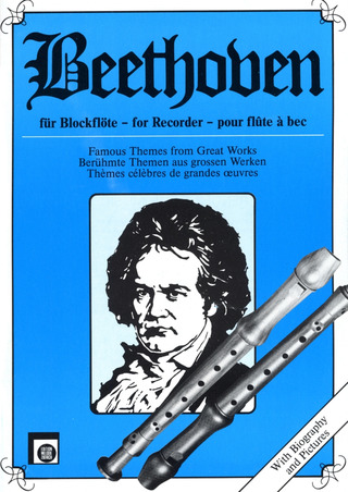 Ludwig van Beethoven - Beethoven für Blockflöte