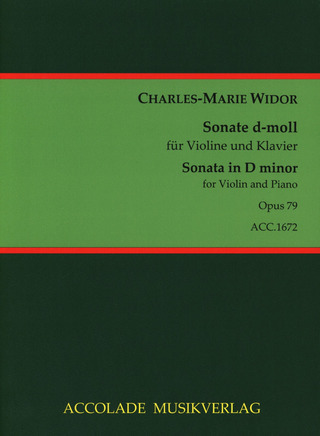 Charles-Marie Widor - Sonate d-Moll op. 79