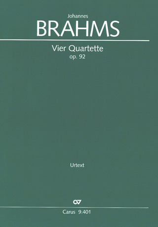 Johannes Brahms - Vier Quartette op. 92