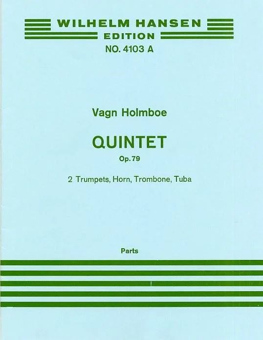 Vagn Holmboe - Brass Quintet Op.79