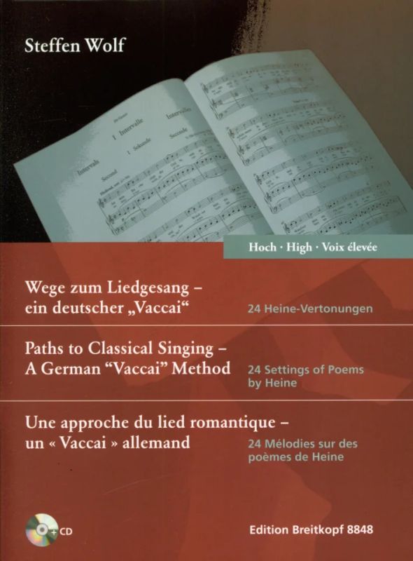 Steffen Wolf - Paths to Classical Singing – A German “Vaccai” Method – High Voice