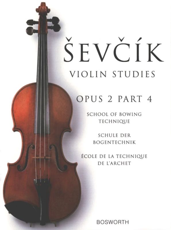 Otakar Ševčík - École de la technique de l'archet op. 2/4