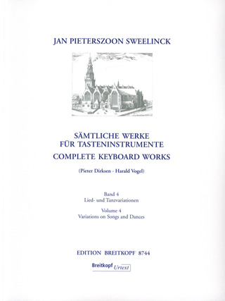Jan Pieterszoon Sweelinck: Sämtliche Werke für Tasteninstrumente 4