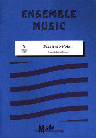 Josef Strauss et al.: Pizzicato Polka