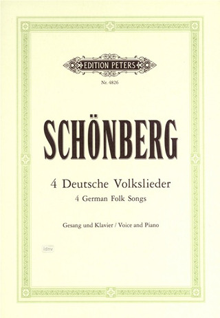 Arnold Schönberg: 4 Deutsche Volkslieder