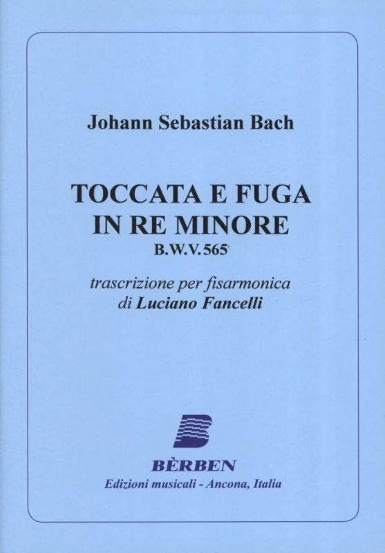 Johann Sebastian Bach - Toccata and Fugue BWV 565