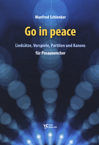 Manfred Schlenker - Go in peace