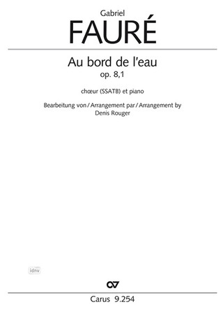 Gabriel Fauré - Au bord de l'eau op. 8/1