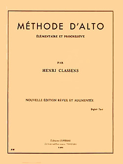 Henri Classens - Méthode d'alto (élémentaire et progressive)
