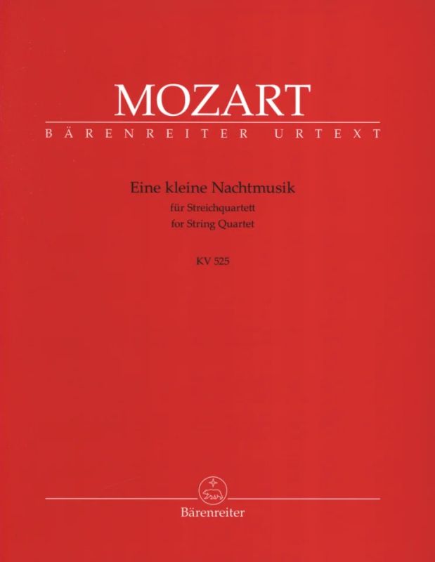 Wolfgang Amadeus Mozart - Eine kleine Nachtmusik KV 525