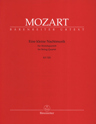 Wolfgang Amadeus Mozart - Eine kleine Nachtmusik KV 525
