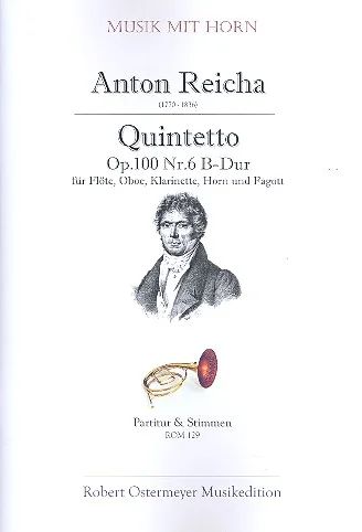 Anton Reicha - Quintetto Nr. 6 B-Dur op. 100
