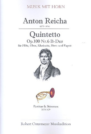 Anton Reicha: Quintetto Nr. 6 B-Dur op. 100