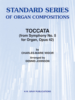 Charles-Marie Widor - Toccata (from Symphony No. 5 for Organ, Op. 42)
