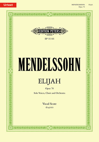 Felix Mendelssohn Bartholdy - Elijah op. 70