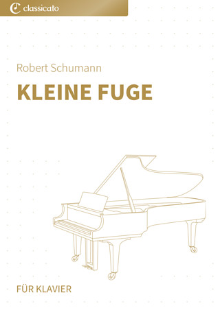 Robert Schumann - Kleine Fuge