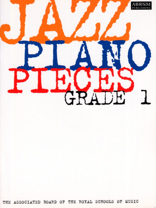 Jazz Piano Pieces, Grade 1