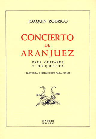 Joaquín Rodrigo - Concierto de Aranjuez