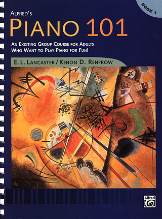 E. L. Lancaster et al. - Alfred's Piano 101: Book 1