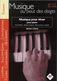 Bruno Garlej - Musique au bout des Doigts N°15