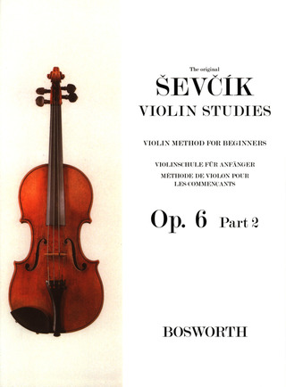 Otakar Ševčík: Violinschule für Anfänger op. 6,2