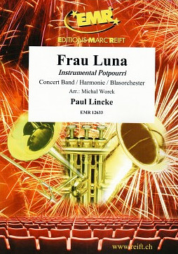 Paul Lincke et al. - Frau Luna