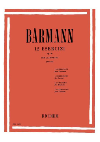 Carl Baermann - 12 Esercizi op. 30