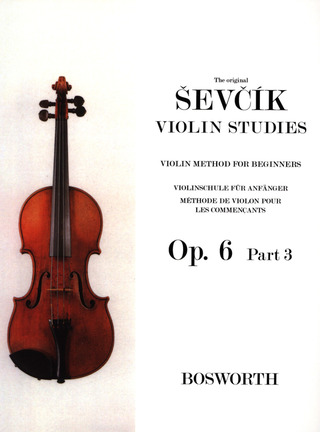 Otakar Ševčík: Violin Method for Beginners op. 6/3