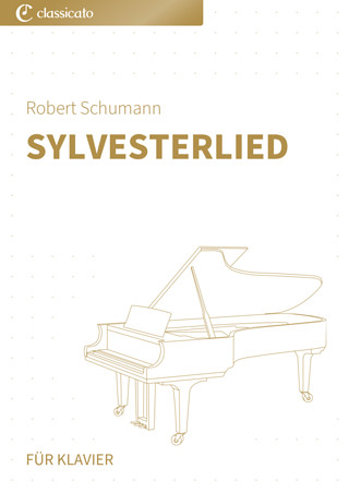 Robert Schumann - Sylvesterlied