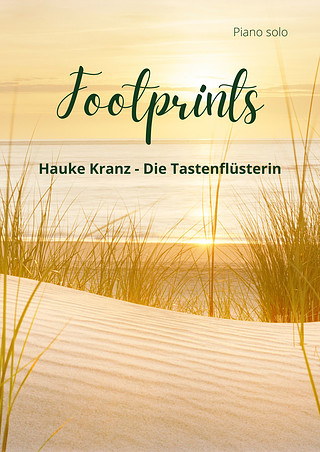 Hauke Kranz - Die Tastenflüsterin - Footprints