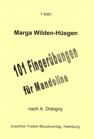 Wilden Huesgen Marga + Dobigny - 101 Fingeruebungen Fuer Mandoline