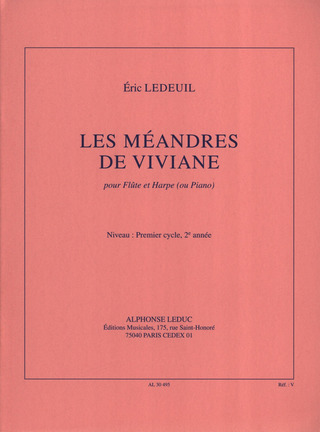 Éric Ledeuil - The Meanders of Vivian, for Flute and Harp