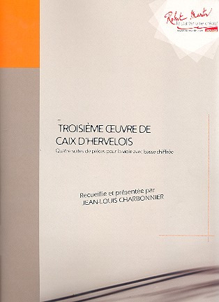 Jean-Louis Charbonnier: Troisieme Oeuvre de Caix d'Hervelois