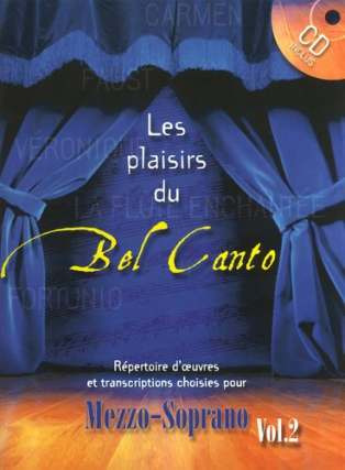 Les plaisirs du Bel Canto 2