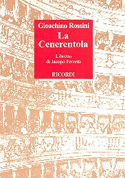 Gioachino Rossini et al. - La Cenerentola – Libretto